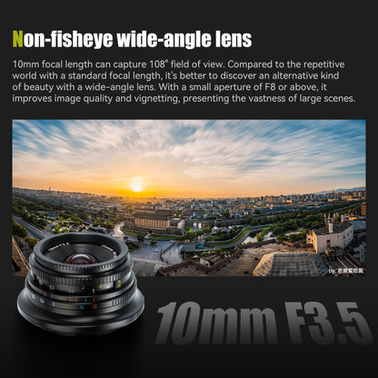 10mm f/3.5 APS-C Ultra Wide Angle Lens for Sony E/Fuji X/Nikon Z/ Panasonic/Olympus M43