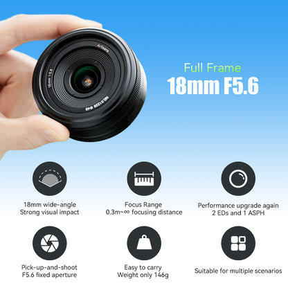 18mm f/5.6 Full-frame lens for E/Z/L